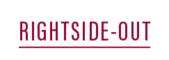 RIGHTSIDE-OUT